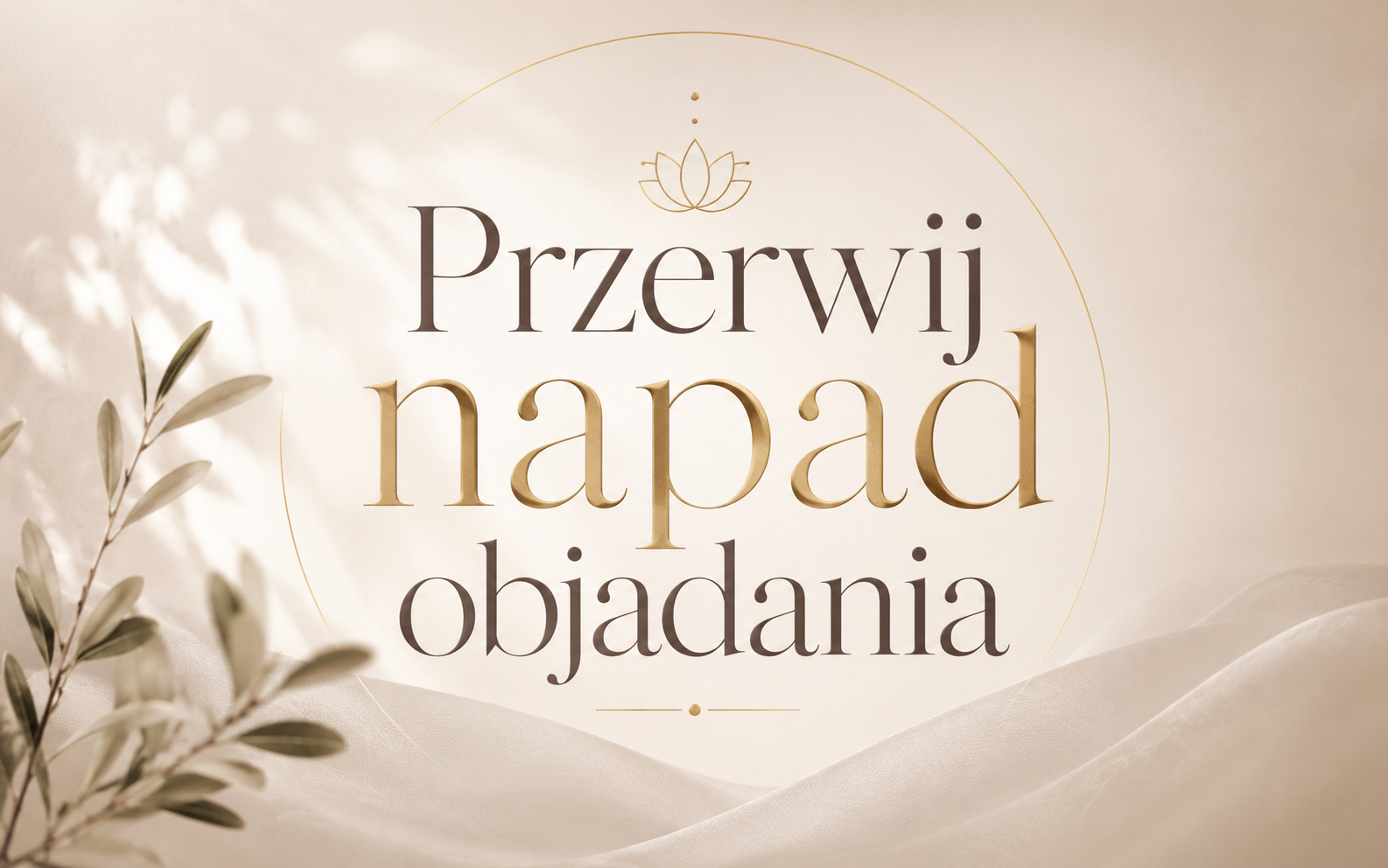 Przerwij napad objadania